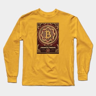 Bitcoin financial freedom Long Sleeve T-Shirt